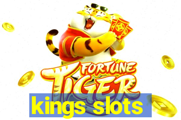 kings slots